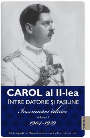 1904-1939 - Vol. 1 (Set of:Între pasiune şi datorieVol. 1)
