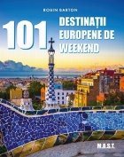 101 destinaţii europene de weekend