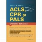 ACLS (Resuscitare Cardiaca Avansata), CPR (Resuscitare Cardio-Pulmonara), PALS (Resuscitare Pediatrica Avansat