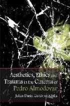 Aesthetics Ethics and Trauma and