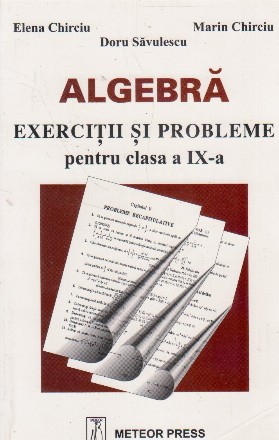 Algebra - exercitiii si probleme pentru clasa a IX-a