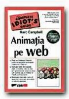 ANIMATIA WEB THE COMPLETE IDIOT