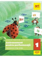 Antrenament pentru performanţă : Comunicare în limba română,clasa I