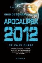 Apocalipsa 2012 dupa