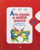 coperta Arte vizuale si abilitati practice. Caiet de lucru pentru clasa a II-a