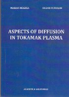 Aspects Diffusion Tokamak Plasma