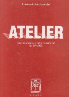 Atelier - caiet de studii, cercetari, experimente, nr. 1 (3)/2002