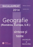 Bacalaureat 2014 Geografie (Romania Europa