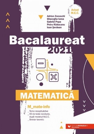 Bacalaureat 2021. Matematică M_Mate-Info