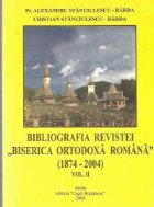 Bibliografia Revistei Biserica Ortodoxa Romana (1874-2004), Volumul al II-lea