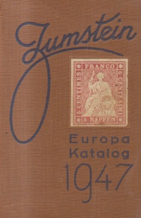 Briefmarken - Katalog Zumstein. 30. Auflage, 1947