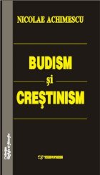 Budism crestinism (Consideratii privind desavarsirea