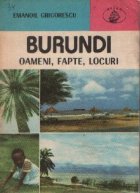 Burundi - Oameni, fapte, locuri
