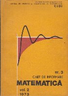 Caiet Informare Matematica Volumul lea/1973