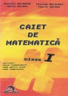 Caiet de matematica - Clasa I. Aplicatii, munca independenta, tema pentru acasa, tema campionilor