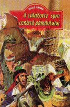 O calatorie spre centrul Pamantului O calatorie spre centrul Pamantului