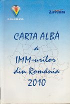 Carta Alba a IMM-urilor din Romania 2010