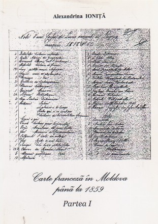Carte franceza in Moldova pana la 1859, Partea I