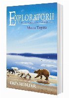 Cartea 8 Exploratorii. Marea Topită