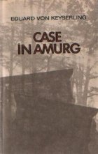 Case in amurg