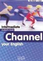 Channel Your English Intermediate Students Book