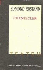 Chantecler - Piesa in patru acte, in versuri