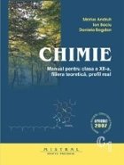 CHIMIE. Manual pentru clasa a XII-a, C1. Filiera teoretica, profil real