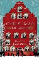 Christmas: A Biography