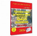 Circulaţie rutieră pe înţelesul tuturor pentru obţinerea permisului de conducere : uşor şi simplu