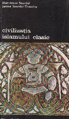 Civilizatia Islamului clasic, Volumul al III-lea