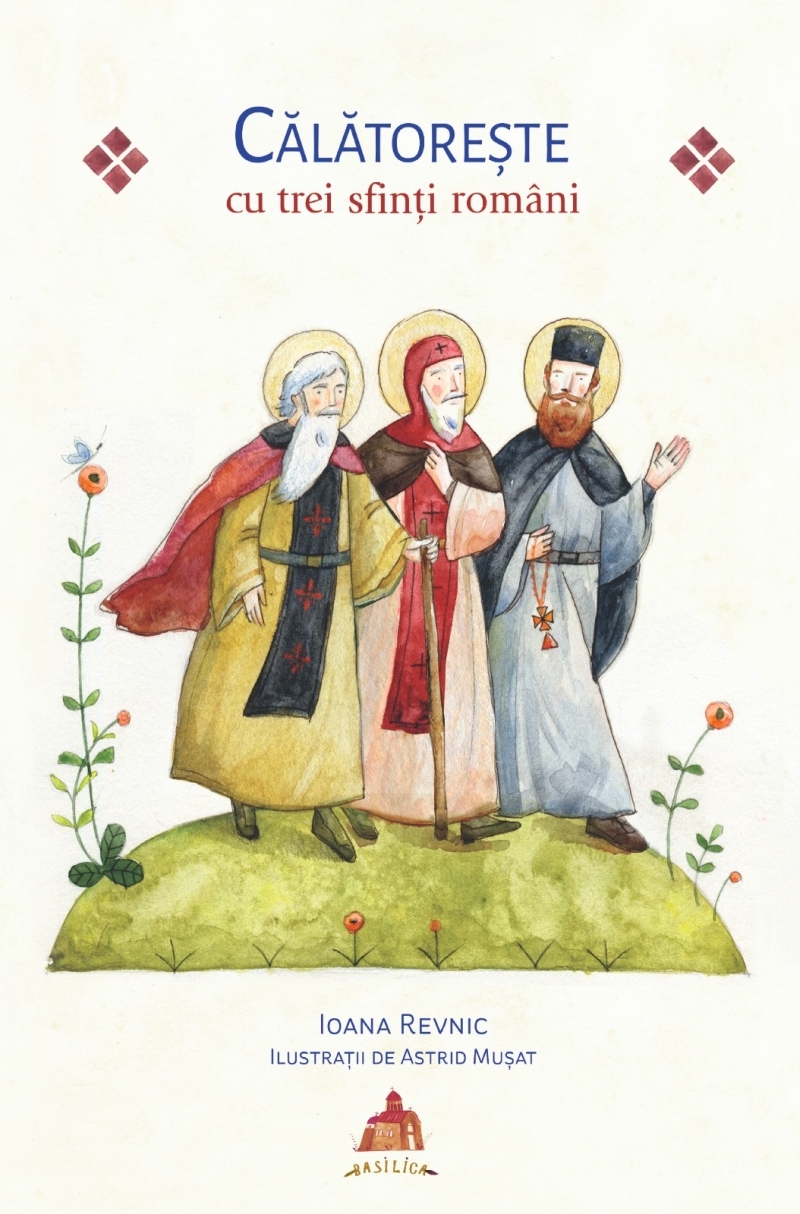 Călătoreşte cu trei sfinţi români