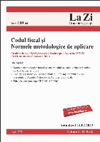 Codul fiscal şi Normele metodologice de aplicare : actualizat februarie 2023