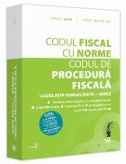 Codul fiscal cu Norme şi Codul de procedură fiscală