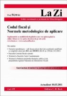 Codul fiscal si Normele metodologice (actualizat la 10.03.2011)