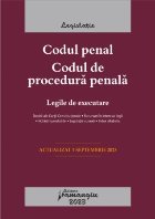 Codul penal,Codul de procedură penală,Legile de executare