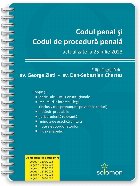Codul penal şi Codul de procedură penală : actualizate la 25 iulie 2023