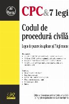 Codul de procedură civilă : legea de punere în aplicare şi 7 legi conexe,Reglementări anterioare, Legisla