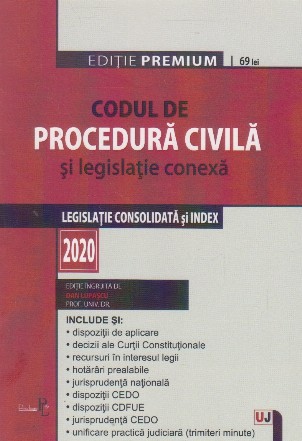 Codul de Procedura Civila si legislatie conexa. 2020