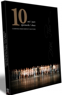 Compania Passe-PArtout Dan Puric 10 ani 10 spectacole (editie bilingva romana - engleza)