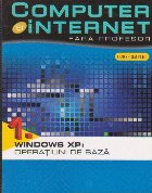 Computer si internet fara profesor 1. Windows XP: operatiuni de baza