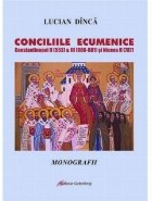 Conciliile ecumenice. Constantinopol II (553) si III (680-681) si Niceea II (787). Monografii