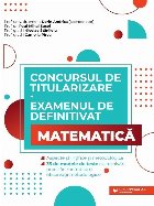 Concursul de titularizare şi examenul de definitivat - Matematică : aspecte ştiinţifice şi metodologice,3