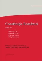 Constituţia României : decizii ale Curţii Constituţionale, hotărâri C.E.D.O., decizii C.J.U.E., legisla�