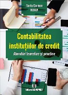 Contabilitatea instituţiilor credit abordări teoretice