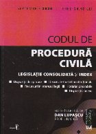Copul de Procedura Civila. Legislatie consolidata si index. Septembrie 2020