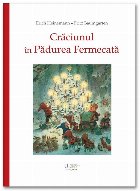 Crăciunul în Pădurea Fermecată