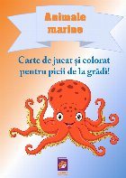 Cărţi de jucat şi colorat pentru picii de la grădi! : Animale marine