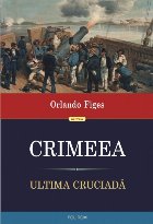 Crimeea. Ultima cruciadă