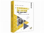 Criminali serie Psihanaliza crimei