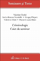 Criminologie. Caiet de seminar